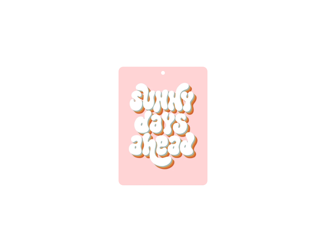 Sunny Days Ahead Car Air Freshener