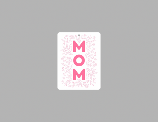 Mom Car Air Freshener